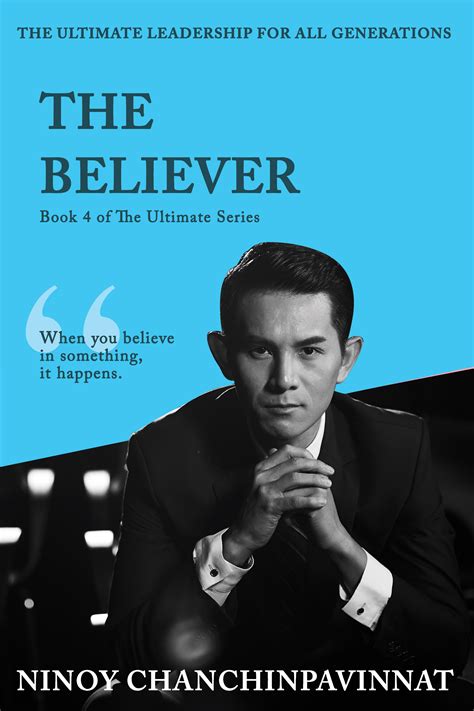 The Believer by Ninoy Chanchinpavinnat .
